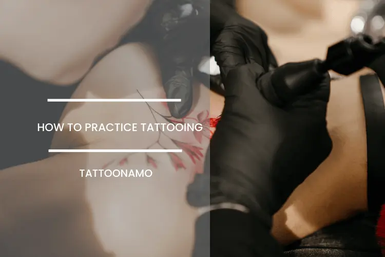 How to practice tattooing