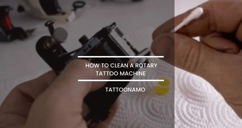 how to clean a rotary tattoo machine