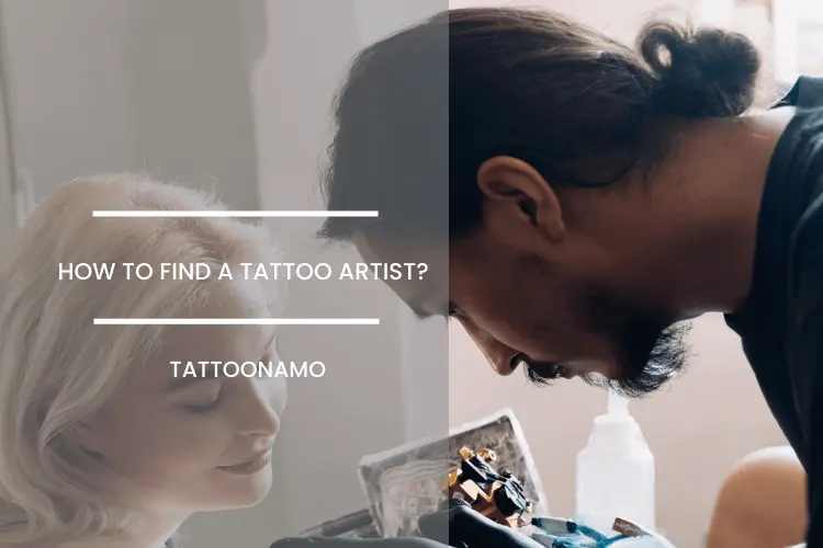 how to find a tattoo artist?